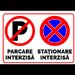 Semn de parcare interzisa si stationare interzisa